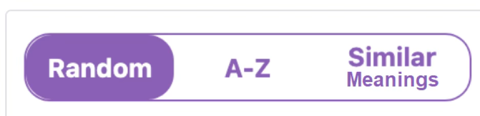 Random, A-Z, Similar Meanings buttons